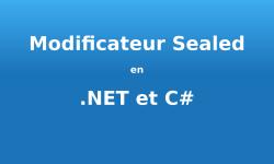 Image avec ‘Modificateur Sealed en .NET et C#’